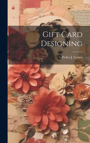 Gift Card Designing by Pedro Joseph de Lemos, book cover