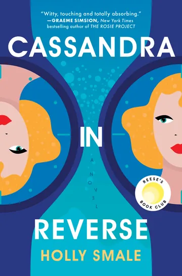 Cassandra in Reverse by Holly Smale, book cover