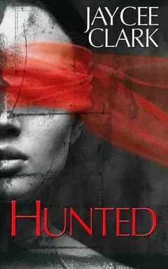 Hunted by Jaycee Clark, book cover