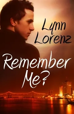 Remember Me? by Lynn Lorenz, book cover
