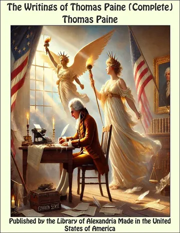 The Writings of Thomas Paine, Complete by Thomas Paine, book cover