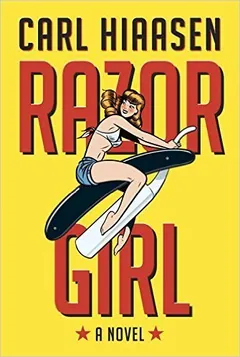 Razor Girl by Carl Hiaasen, book cover