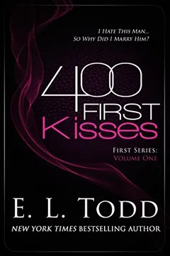 400 First Kisses by E. L. Todd, book cover