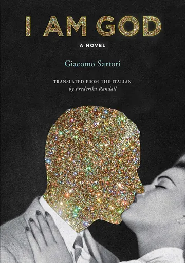 I Am God by Giacomo Sartori, book cover