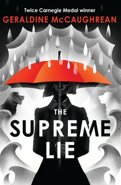 The Supreme Lie by Geraldine McCaughrean, book cover