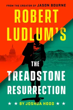 The Treadstone Resurrection - Joshua Hood
