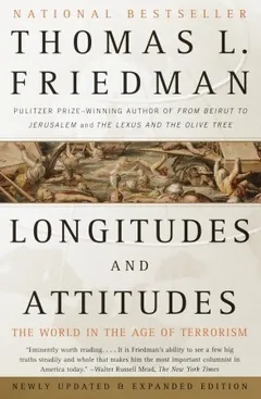 Longitudes and Attitudes by Thomas L. Friedman, book cover