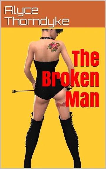 The Broken Man by Alyce Thorndyke, book cover
