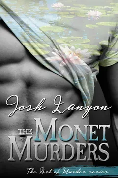 The Monet Murders by Josh Lanyon, book cover