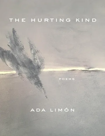 The Hurting Kind: Poems by Ada Limon, book cover