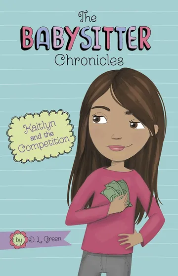 Kaitlyn and the Competition by D.L. Green, book cover