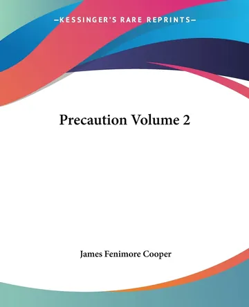 Precaution Volume 2 by James Fenimore Cooper, book cover
