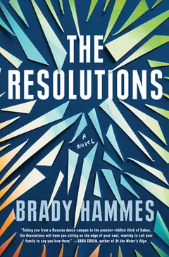 The Resolutions by Brady Hammes, book cover