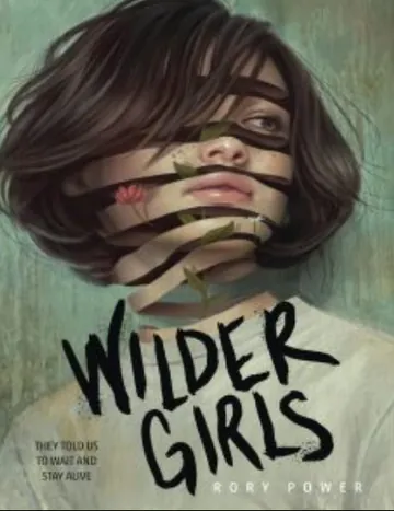 Wilder Girls by Rory Power, book cover