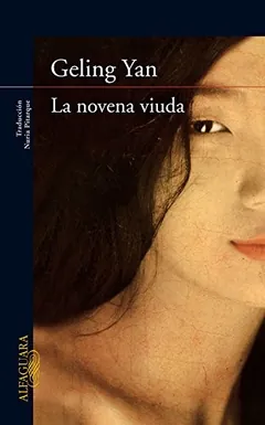 La Novena Viuda - Geling Yan