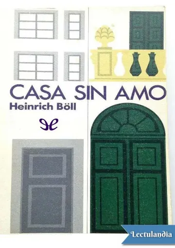 Casa sin amo de Heinrich Boll, portada del libro