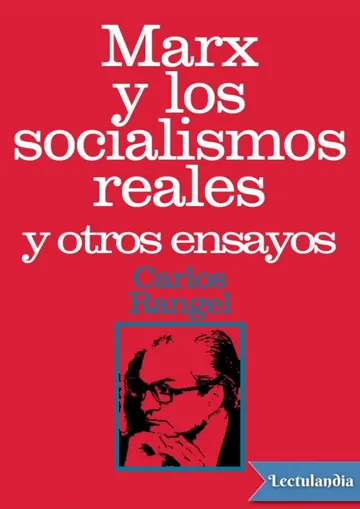 Marx y los socialismos reales de Carlos Rangel, portada del libro