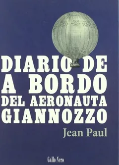 Diario de a bordo del aeronauta Giannozzo - Jean Paul