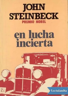 En lucha incierta - John Steinbeck