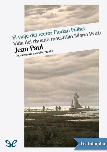 El viaje del rector Florial Fälbel de Jean Paul, portada del libro