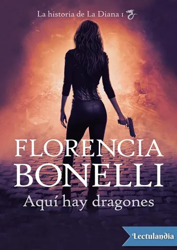 Aquí hay dragones de Florencia Bonelli, portada del libro