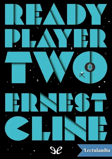 Ready Player Two de Ernest Cline, portada del libro
