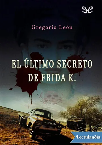 El último secreto de Frida K. de Gregorio León, portada del libro