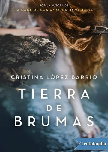 Tierra de brumas de Cristina López Barrio, portada del libro