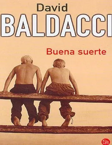 Buena suerte de David Baldacci, portada del libro