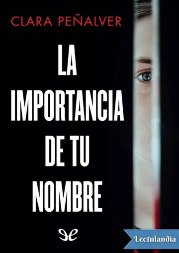 La importancia de tu nombre de Clara Peñalver, portada del libro