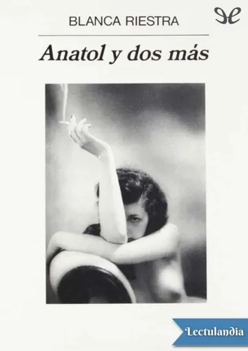 Anatol y dos más de Blanca Riestra, portada del libro