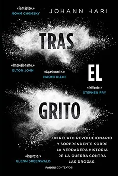 Tras el grito - Johann Hari