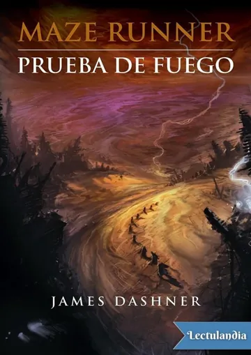 Maze Runner: Prueba de fuego de James Dashner, portada del libro