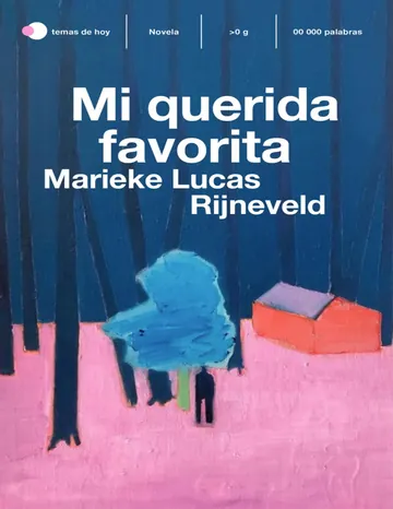 Mi querida favorita de Marieke Lucas Rijneveld, portada del libro