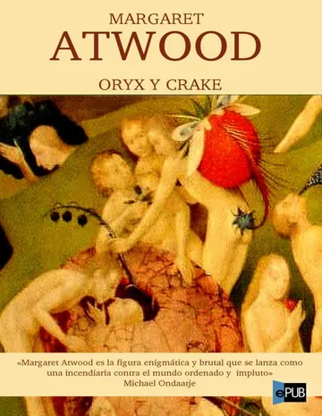 Oryx y Crake de Margaret Atwood, portada del libro