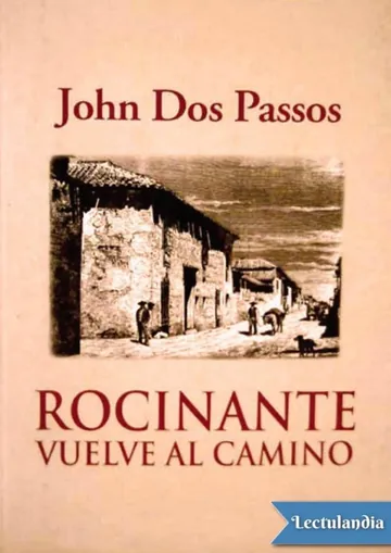 Rocinante vuelve al camino de John Dos Passos, portada del libro