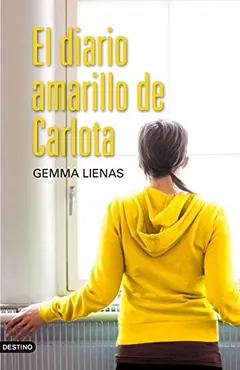 El diario amarillo de Carlota de Gemma Lienas, portada del libro