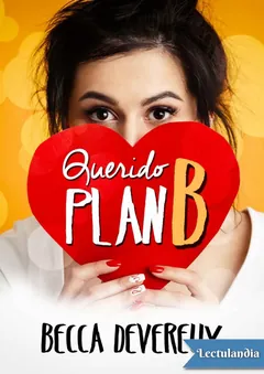 Querido plan B - Becca Devereux