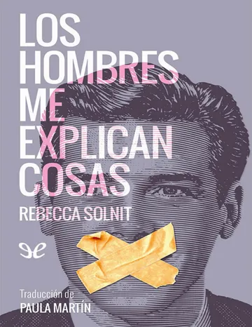 Los hombres me explican cosas de Rebecca Solnit, portada del libro