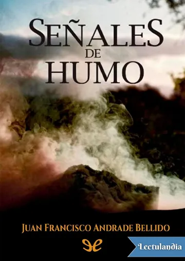 Señales de humo de Juan Francisco Andrade Bellido, portada del libro
