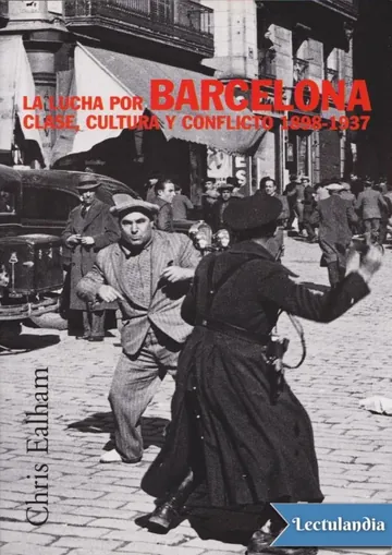 La lucha por Barcelona de Chris Ealham, portada del libro