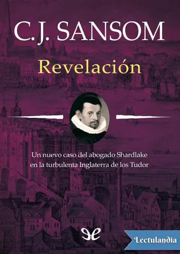 Revelación de C. J. Sansom, portada del libro