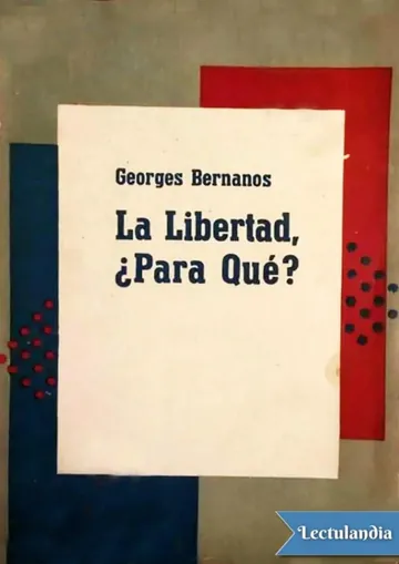 La libertad, ¿para qué? de George Bernanos, portada del libro