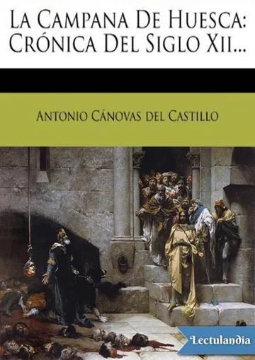 La campana de Huesca de Antonio Cánovas del Castillo, portada del libro