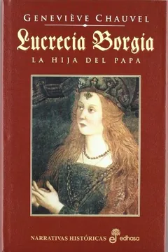 Lucrecia Borgia - Geneviève Chauvel