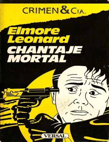 Chantaje mortal de Elmore Leonard, portada del libro
