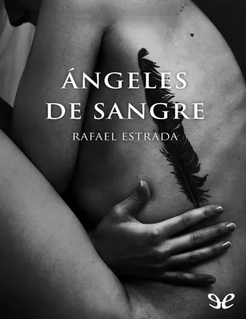 Ángeles de sangre de Rafael Estrada, portada del libro