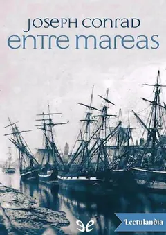 Entre mareas - Joseph Conrad
