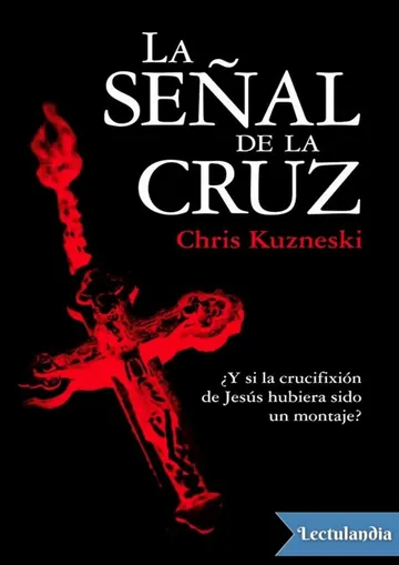 La señal de la cruz de Chris Kuzneski, portada del libro