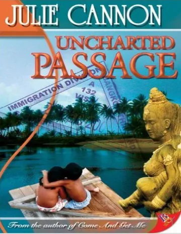 Uncharted passage (Pasaje inexplorado) de Julie Cannon, portada del libro